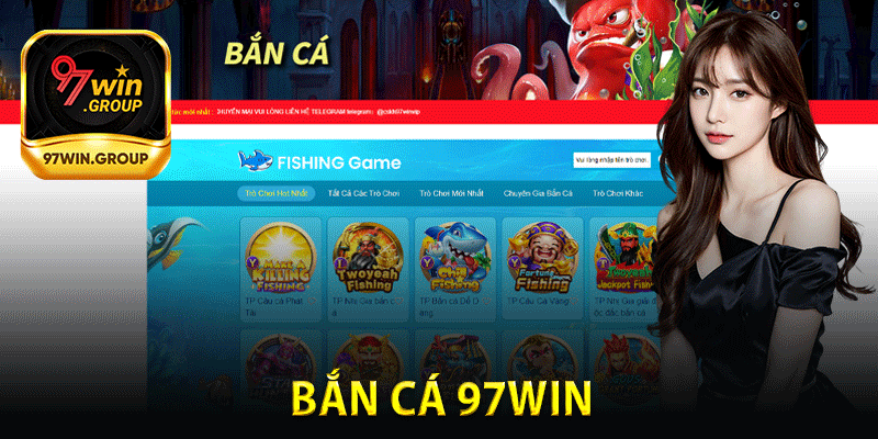 Bắn Cá 97Win