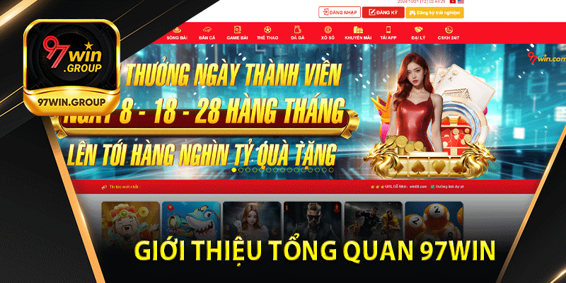 Giới Thiệu Tổng Quan 97Win