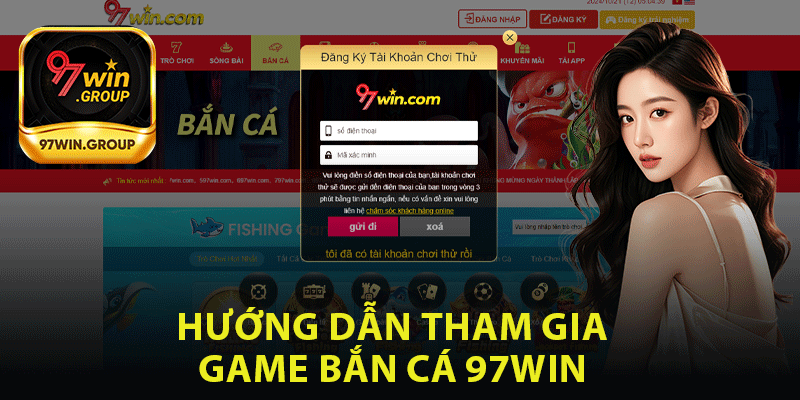 Hướng Dẫn Tham Gia Bắn Cá 97Win